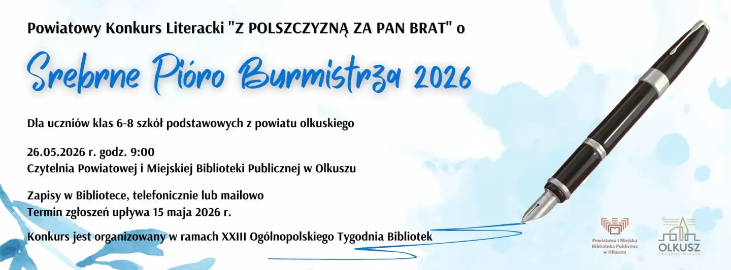 KONKURS LITERACKI O SREBRNE PIÓRO BURMISTRZA