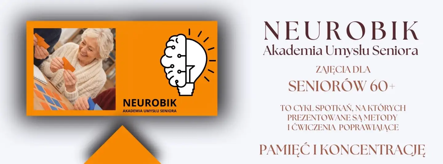 NEUROBIK AKADEMIA UMYSŁU SENIORA