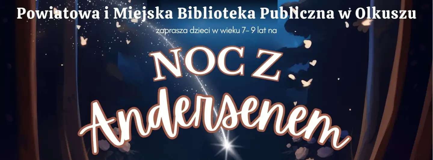 NOC Z ANDERSENEM