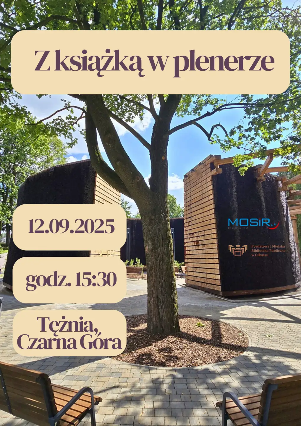 Z KSIĄŻKĄ W PLENERZE - DRUGIE SPOTKANIE POD TĘŻNIĄ